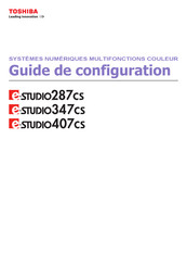 Toshiba e-STUDIO407CS Guide De Configuration