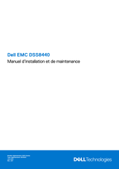 Dell EMC DSS8440 Manuel D'installation Et De Maintenance