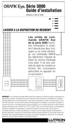 Lutron Grafik Eye 3000 Série Guide D'installation