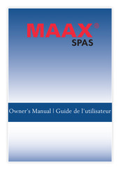 MAAX Spas Performance 400 Série Guide De L'utilisateur