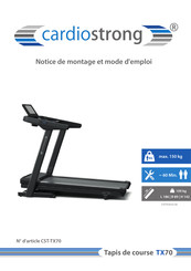 CARDIOSTRONG TX70 Notice De Montage Et Mode D'emploi