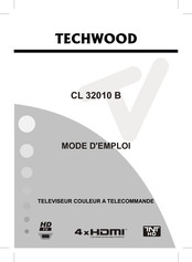 TECHWOOD CL 32010 B Mode D'emploi