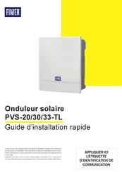 Fimer PVS-33-TL Guide D'installation Rapide