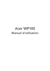 Acer WP100 Manuel D'utilisation