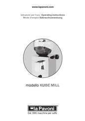 La Pavoni KUBE MILL Mode D'emploi