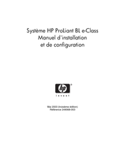 HP ProLiant BL e-Class Manuel D'installation Et De Configuration