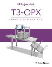 AstroNova TrojanLabel T3-OPX Guide D'utilisation
