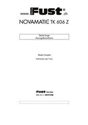 FUST NOVAMATIC TK 606 Z Mode D'emploi