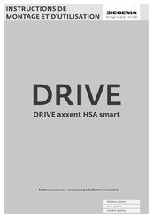 Siegenia DRIVE axxent HSA smart Instructions De Montage Et D'utilisation