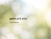 Palm pre plus Guide D'utilisation