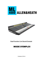 ALLEN & HEATH ML 4000 Mode D'emploi