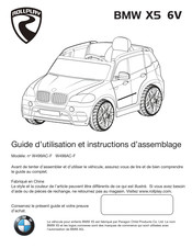 Rollplay BMW X5 6V W499AC-F Guide D'utilisation Et Instructions D'assemblage