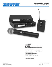 Shure ULX Guide De L'utilisateur