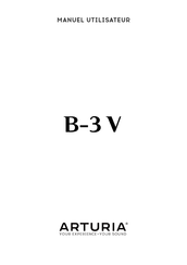 Arturia B-3 V Manuel Utilisateur