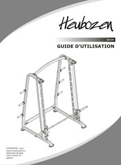 Heubozen Smith Machine Guide D'utilisation