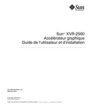 Sun Microsystems XVR-2500 Guide De L'utilisateur Et D'installation