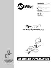 Miller Spectrum 375 X-TREME Manuel De L'utilisateur