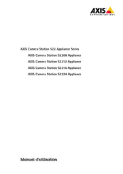 Axis Camera Station S2208 Appliance Manuel D'utilisation