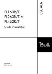 Bull Cedoc ESCALA PL160R/T Guide D'installation