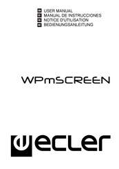 Ecler WPmSCREEN Notice D'utilisation