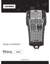 Dymo RHINO 6000 Guide D'utilisation