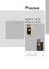 EdilKamin KIRA H 18-22 Manuel D'installation, Utilisation Et Entretien