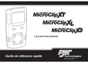 BW Technologies GasAlertMicroClip X3 Guide De Référence Rapide