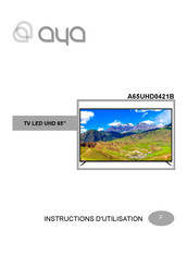 AYA A65UHD0421B Instructions D'utilisation
