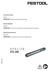 Festool SYSLITE STL 450 Guide D'utilisation