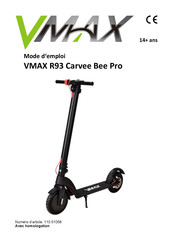 VMAX R93 Carvee Bee Pro Mode D'emploi