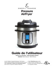 Emeril Lagasse Pressure AirFryer Y6D-AF-36 Guide De L'utilisateur