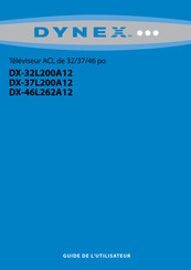 Dynex DX-37L200A12 Guide De L'utilisateur