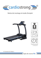 CARDIOSTRONG TR20 Notice De Montage Et Mode D'emploi