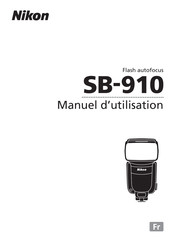 Nikon SB-910 Manuel D'utilisation