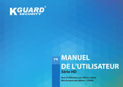 KGuard Security HD Série Manuel De L'utilisateur