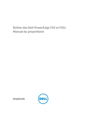 Dell PowerEdge FX2s Manuel Du Propriétaire