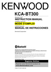 Kenwood KCA-BT300 Mode D'emploi