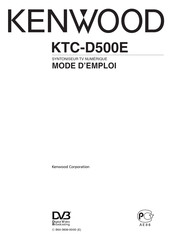 Kenwood KTC-D500E Mode D'emploi
