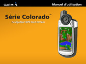 Garmin Colorado 400c Manuel D'utilisation
