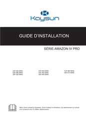 Kaysun AMAZON IV PRO Série Guide D'installation