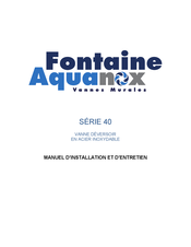Fontaine Aquanox 40 Série Manuel D'installation Et D'entretien
