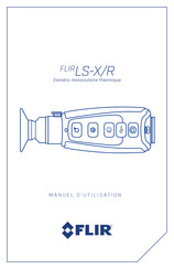 FLIR LX-R Manuel D'utilisation