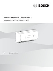 Bosch ADS‑AMC2‑2WCF Guide D'installation