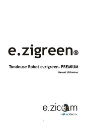 E.zicom e.zigreen PREMIUM Manuel Utilisateur