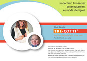 babylonia Tri-cotti Mode D'emploi