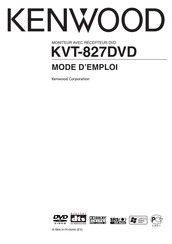 Kenwood KVT-827DVD Mode D'emploi