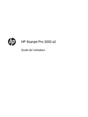 HP Scanjet Pro 3000 s2 Guide De L'utilisateur