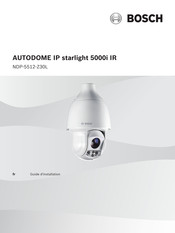 Bosch AUTODOME IP starlight 5000i IR Guide D'installation