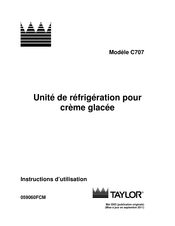 Taylor C707 Instructions D'utilisation