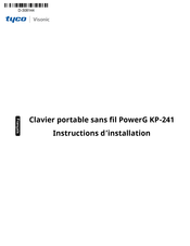 Tyco Security Products PowerG KP-241 PG2 Instructions D'installation